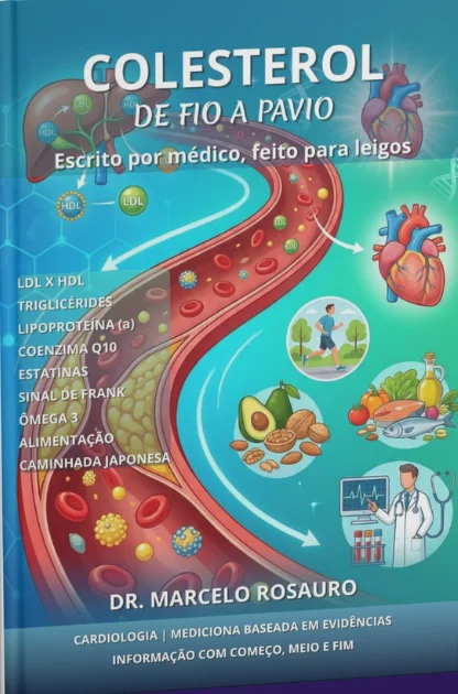 Capa do livro Colesterol de Fio a Pavio, do Dr. Marcelo Rosauro